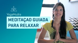 Meditação guiada para relaxar [upl. by Enimsaj]