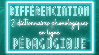 2 dictionnaires PHONOLOGIQUES en ligne dont un avec des ILLUSTRATIONS [upl. by Janek471]