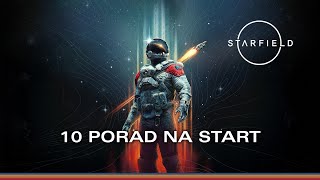 10 PORAD NA START  STARFIELD PORADNIK NR 1 [upl. by Anafetse]