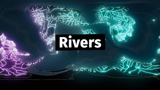 Rivers  Worldbuilders Log 41 [upl. by Ativak431]