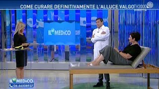 Alluce Valgo una nuova cura  Tv2000 Il mio medico 25 05 2017 [upl. by Kane]