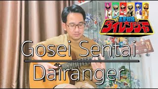 Gosei Sentai Dairanger OP l Fingerstyle by Achawa [upl. by Idnir]