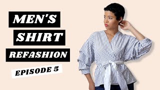 Mens Shirt Refashion  DIY Ruched Sleeves Wrap Top  3 Ways to Wear Episode 5 [upl. by Zysk]