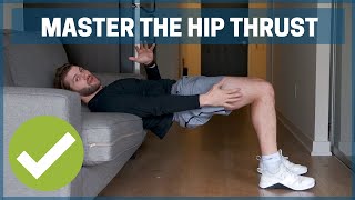 Exercise of the Week How To Do The Hip Thrust [upl. by Horatius237]