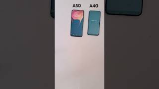 Samsung galaxy a40 vs Samsung galaxy a50 [upl. by Lapotin]