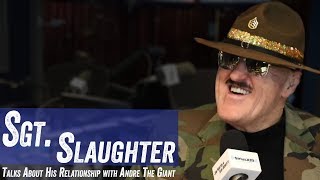 Sgt Slaughter Talks About His Relationship With Andre The Giant  Jim Nortn amp Sam Roberts [upl. by Llerud]