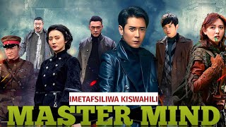 MASTER MIND EP 01 IMETAFSILIWA KISWAHILI newmovie [upl. by Asor]