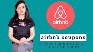 AirBNB Coupons amp Discount Deal 2020  100 verified method to Save money at AirBnb [upl. by Sirahs670]