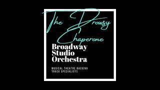 I Am Aldolpho  Orchestral Backing Track  The Drowsy Chaperone [upl. by Gothard]