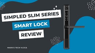 Simpled Slim Series Review  Multipoint Door Compatible Smart Lock with Fingerprint Sensor [upl. by Eddi]