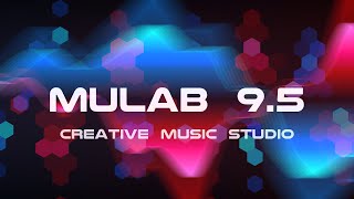 MuLab 95 Released [upl. by Gus]