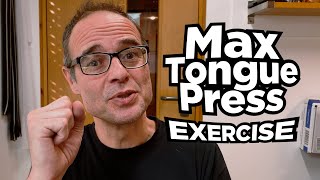 Mike Mews Max Tongue Press Exercise [upl. by Gibe400]