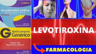 LEVOTIROXINA  PARA QUE SERVE COMO TOMAR COMO FUNCIONA EFEITOS COLATERAIS  LEVOTIROXINA EMAGRECE [upl. by Cailly319]