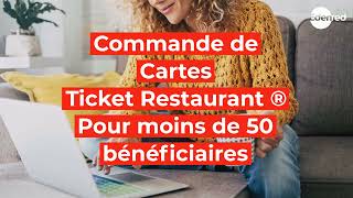 Espace Client Carte Ticket Restaurant commande pour moins de 50 bénéficiaires [upl. by Erdei]