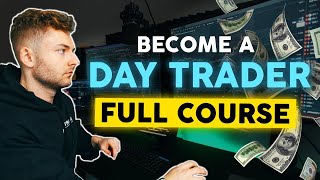 How to START Day Trading For Beginners 2024 FULL COURSE [upl. by Benedicto818]