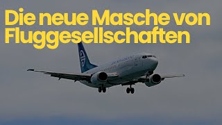 Die neue Masche von Fluggesellschaften ✈️🤔 [upl. by Anole408]