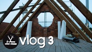 Vlog 3  Das Dach [upl. by Tsew]