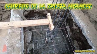 ¿Armado de la zapata aislada  CONSTRUCCIONES IDEALES [upl. by Nyltac735]