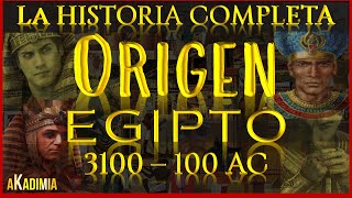 EGIPTO  La HISTORIA COMPLETA【3100100 AC】💥🛑 La EXTRAORDINARIA CIVILIZACION EGIPCIA 💥 DOCUMENTAL [upl. by Devonna652]