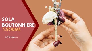 Boutonniere Tutorial  Sola Wood Flowers [upl. by Dinesh]