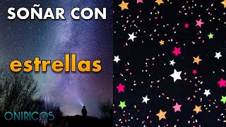 ¿Qué significa SOÑAR con ESTRELLAS ✨ ⭐️ 💫 ¿Qué quiere decir [upl. by Fillbert344]