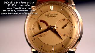 LeCoultre 14K Futurematic Automatic Power Reserve Caliber 497 [upl. by Domeniga]