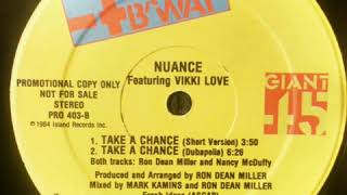 Nuance  Take A Chance [upl. by Larner]