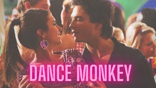 Dance Monkey TVD  TO Edit [upl. by Eednahs]