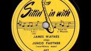 James Waynes  Junco Partner 1951 [upl. by Riay]