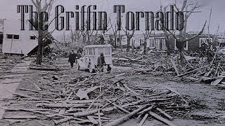 The Story of the Griffin Tornado [upl. by Annor]