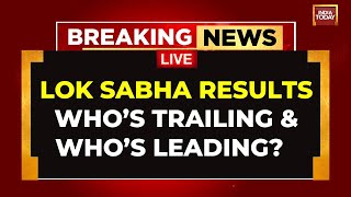 LIVE Lok Sabha Results 2024  Lok Sabha Election Results From Hot Constituencies  India Election [upl. by Yra]