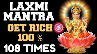 LAXMI MANTRA  100 RESULTS BOOST FINANCES FAST  GET PROMOTED 108 TIMES  GET RICH amp HEALTHY [upl. by Anilet]