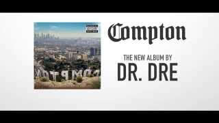 Dr Dre  Compton  The New Album Available Now [upl. by Garibull]