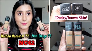 Maybelline Fit Me Foundation  310 Sun Beige or 332 Golden Caramel   DuskyBrown Skin  NC42 NC44 [upl. by Nataniel]