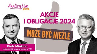 AKCJE I OBLIGACJE 2024 MOŻE BYĆ NIEŹLE Analizy LIVE EXTRA 18012024 [upl. by Gussie791]