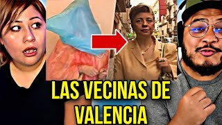 REACCIONAMOS POR PRIMERA VEZ A LAS VECINAS DE VALENCIA [upl. by Zurciram849]