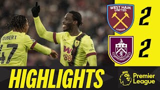 Stunning Fofana Strike As The Clarets Take A Point  HIGHLIGHTS  West Ham 22 Burnley [upl. by Ayerf892]