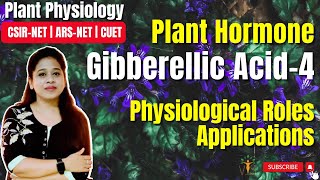 Plant Hormone Gibberellic Acid Part 4 Physiological Roles  Functions  CSIRNET  ARS NET [upl. by Lockwood90]