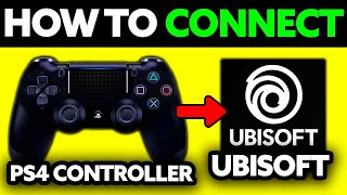 How To Connect PS4 Controller to Ubisoft PC 2024 [upl. by Brandie]