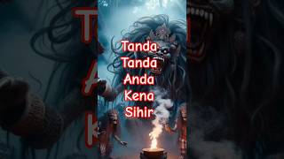 tanda tanda kena sihir [upl. by Harri]