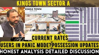 Kings Town Phase 1 Sector A Latest Development Updates  Current Rates  Users is Panic Mode [upl. by Laraine]