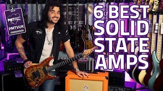 The Top 6 Best Solid State Amps For Tone Snobs [upl. by Sokil716]