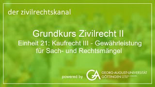 Folge 60 Kaufrecht III  Gewährleistung für Sach und Rechtsmängel [upl. by Kirstyn]