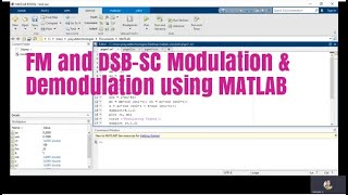 FM and DSBSC Modulation and Demodulation using MATLAB [upl. by Philemol562]