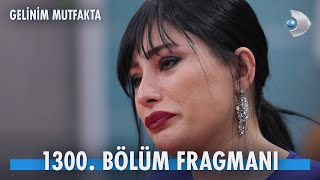 Gelinim Mutfakta 1300 Bölüm Fragmanı  YEŞİM ELENİYOR MU [upl. by Ahsieka]