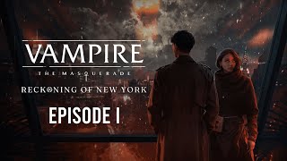 Vampire The Masquerade  Reckoning of New York  Lets Play with Huddy 1 [upl. by Sprage840]