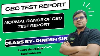 CBC Test  CBC Test report  Normal range of CBC test report  CBC Cell Counter  Abnormal cbc test [upl. by Pavlov727]