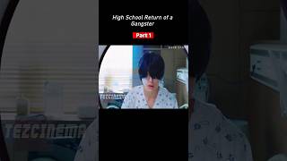 part1High School Return of a Gangster [upl. by Bekki601]