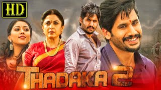 Thadaka 2 HD  Superhit Romantic Hindi Dubbed Full Movie  Naga Chaitanya Anu Emmanuel Ramya [upl. by Ennovahc]