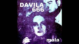 Davila 666  No olvido olvidar [upl. by Rie]